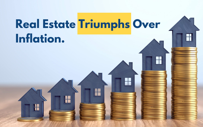 Real Estate Triumphs Over Inflation