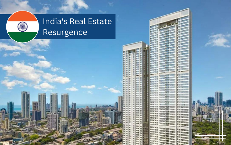 India's Real Estate Resurgence