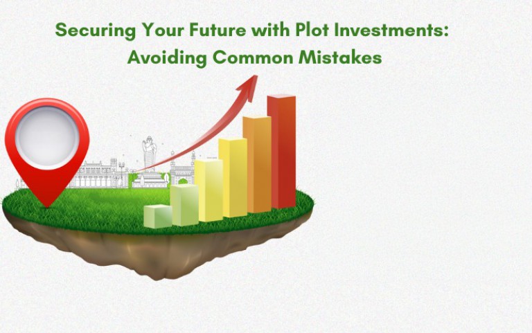 Securing Your Future with Plot Investments: Avoiding Common Mistakes